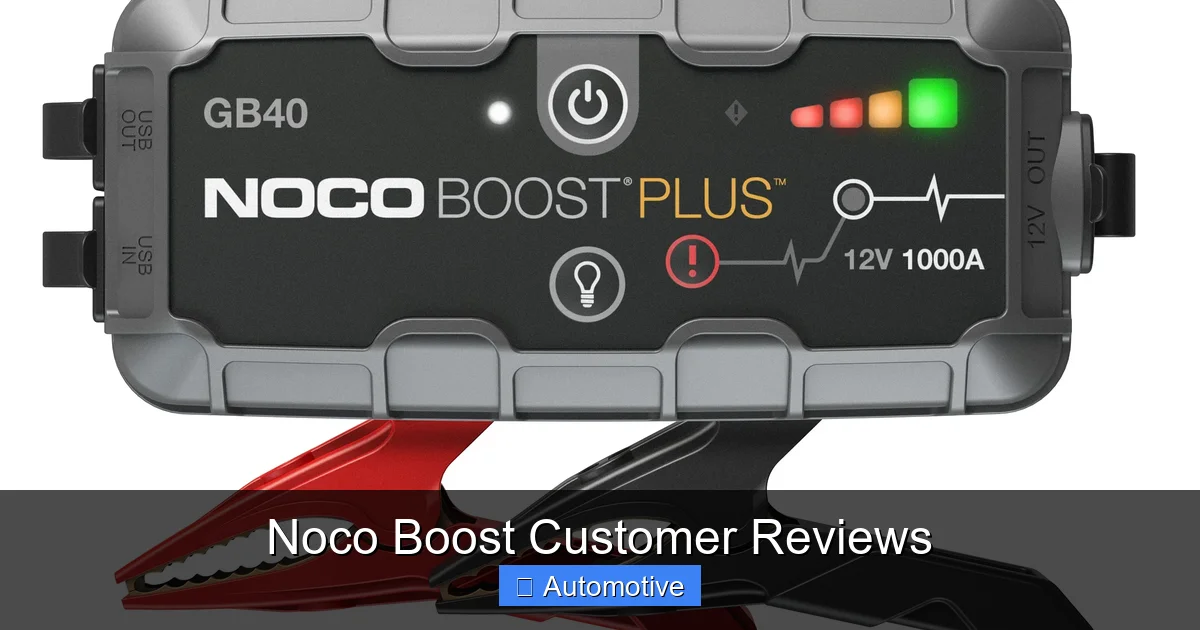 Noco Boost Customer Reviews