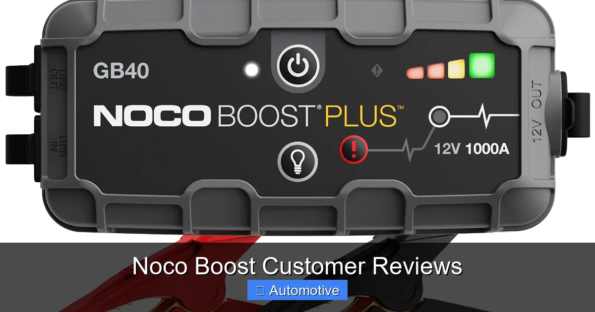 Noco Boost Customer Reviews
