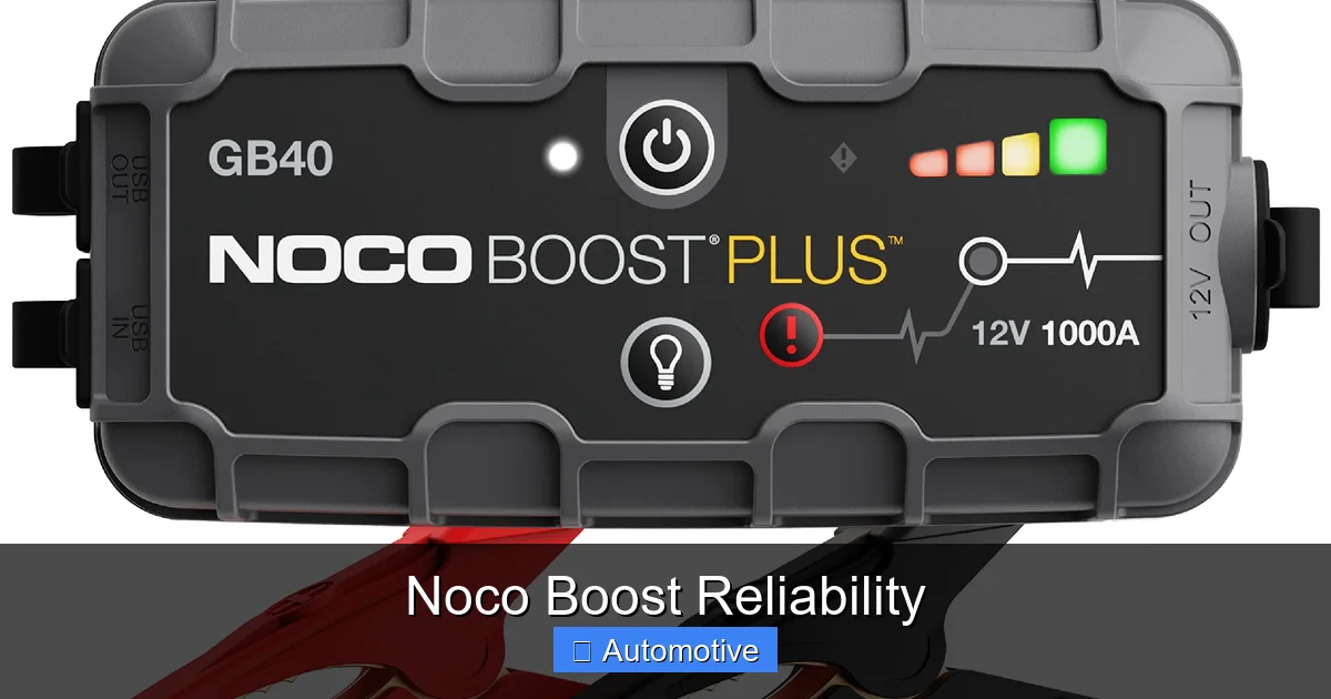 Noco Boost Reliability