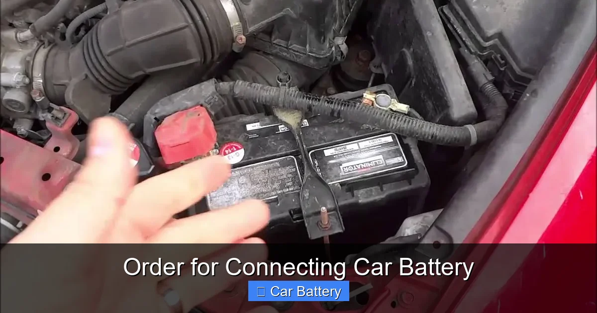 Order for Connecting Car Battery