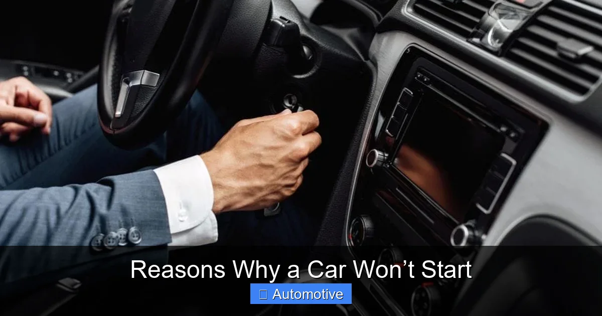 Reasons Why a Car Won’t Start