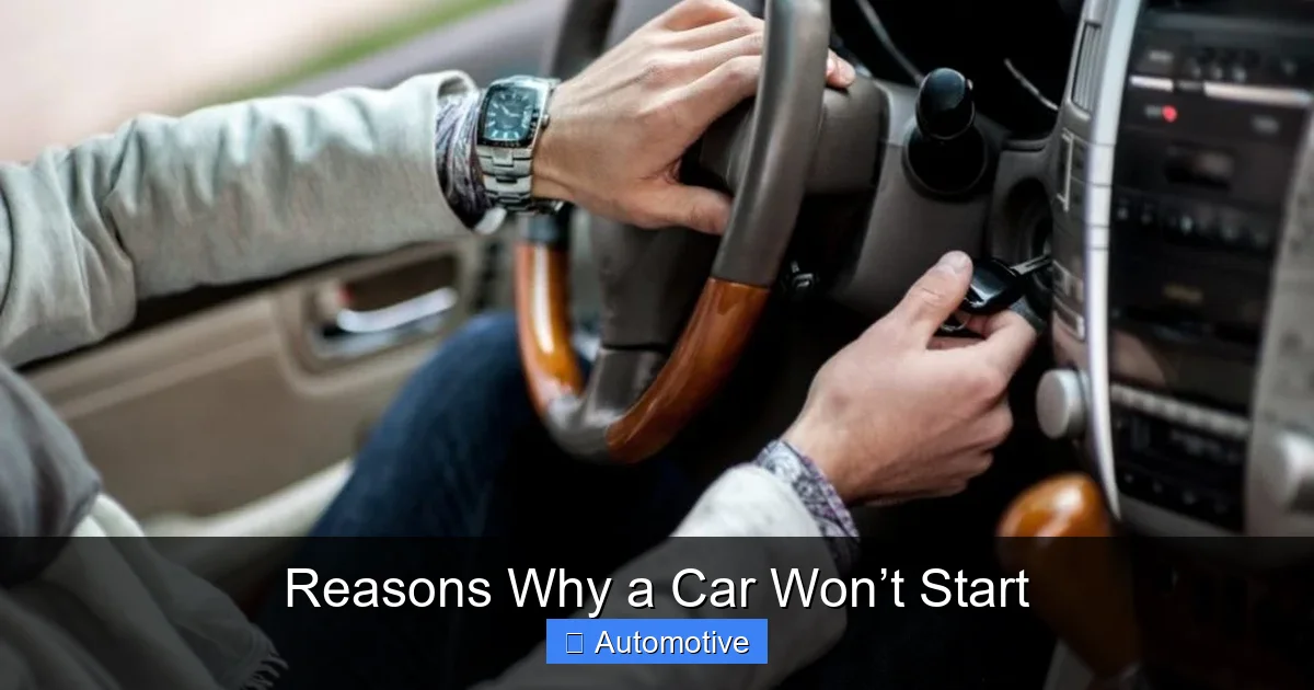 Reasons Why a Car Won’t Start
