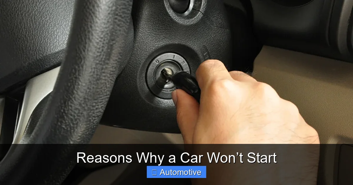 Reasons Why a Car Won’t Start
