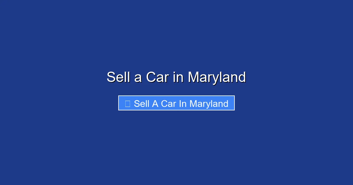 Sell a Car in Maryland