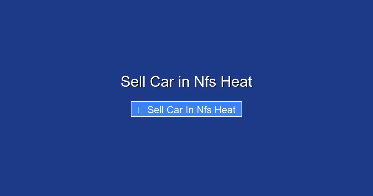 Sell Car in Nfs Heat