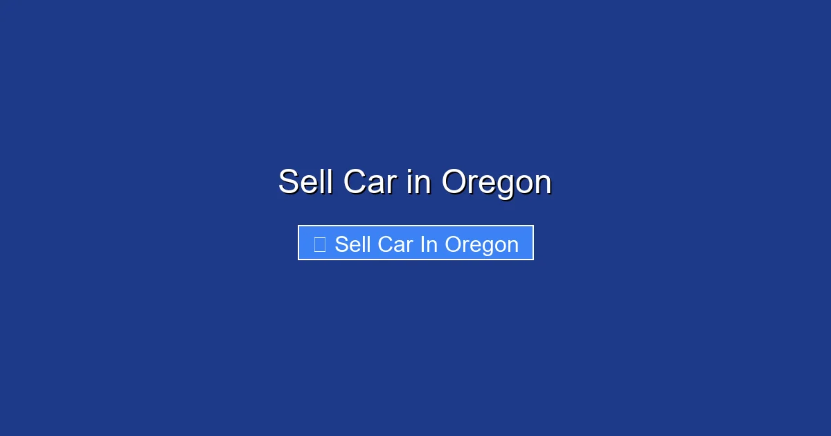Sell Car in Oregon