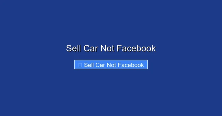 Sell Car Not Facebook