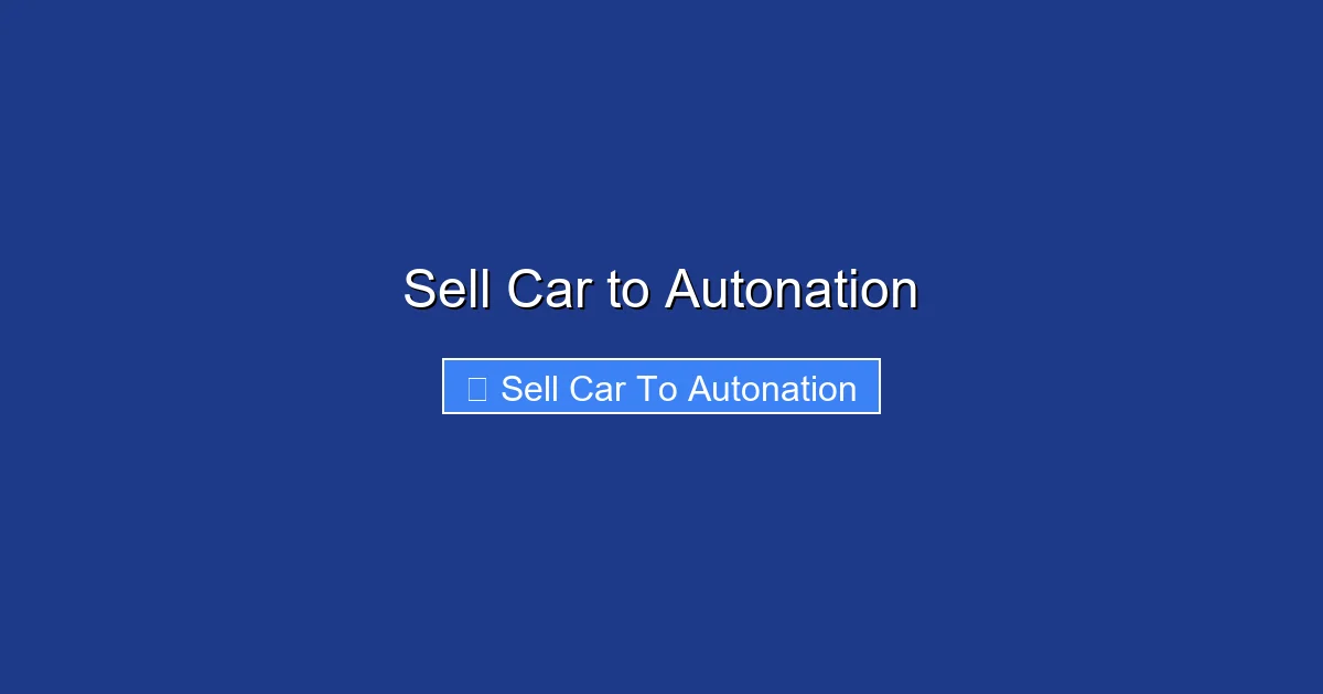Sell Car to Autonation