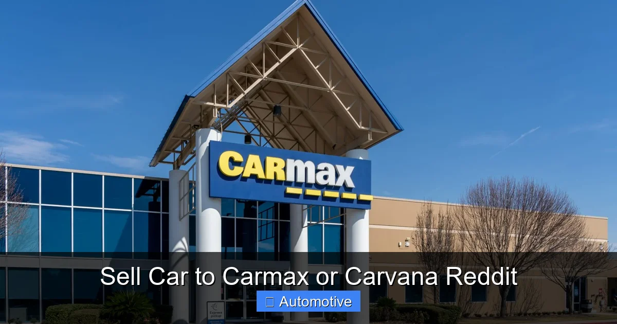 Sell Car to Carmax or Carvana Reddit