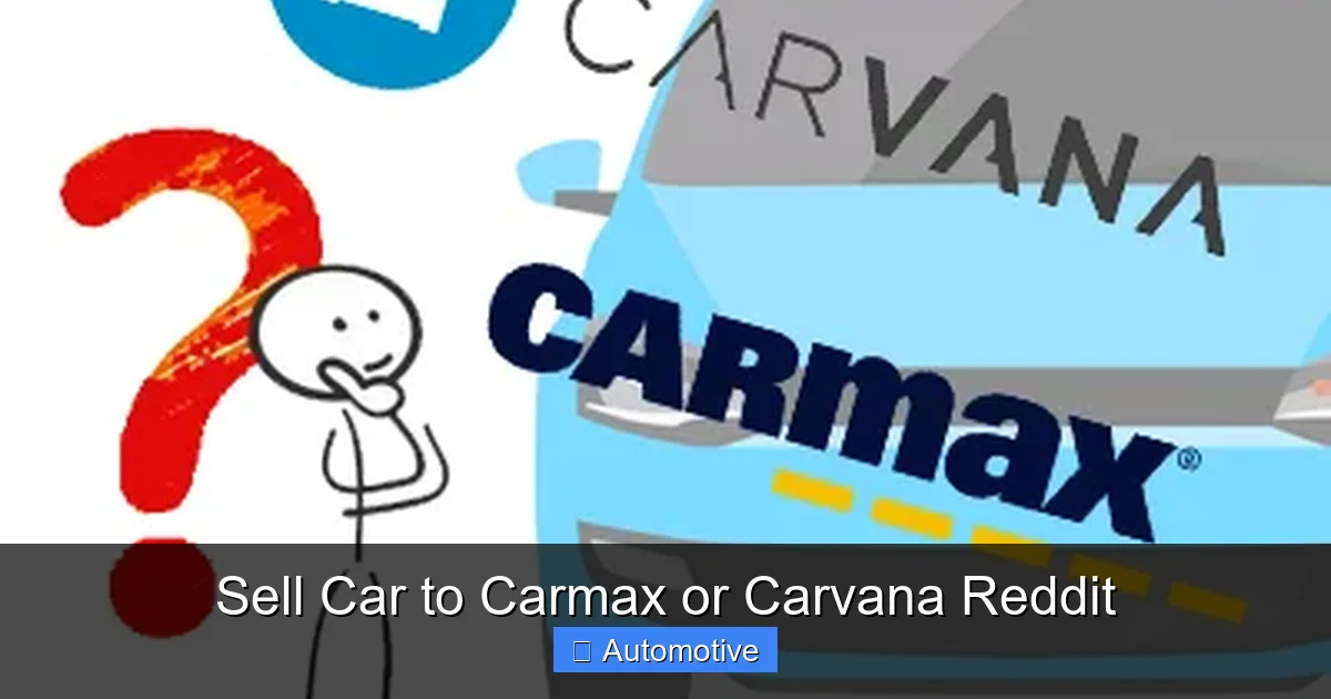 Sell Car to Carmax or Carvana Reddit