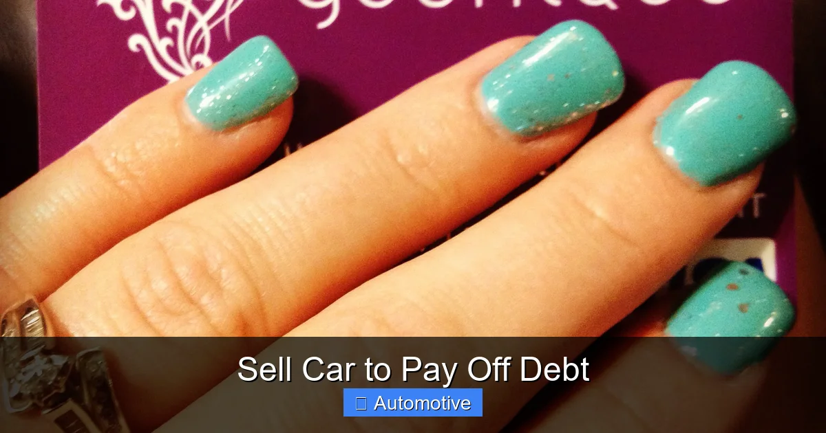 Sell Car to Pay Off Debt
