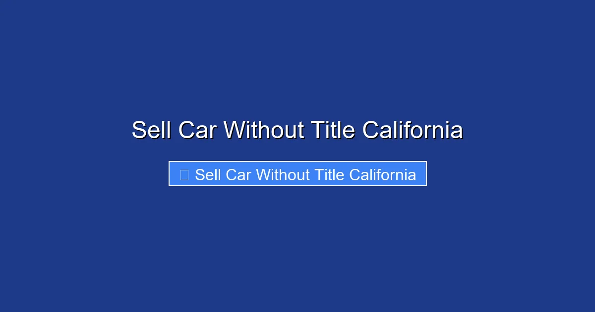 Sell Car Without Title California