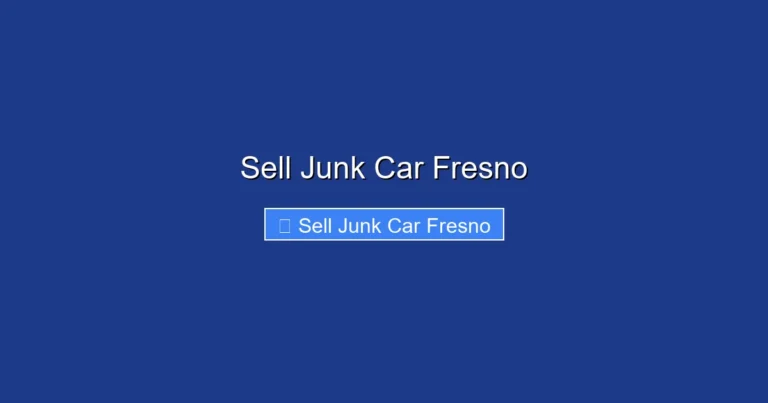 Sell Junk Car Fresno