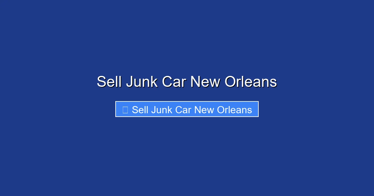 Sell Junk Car New Orleans