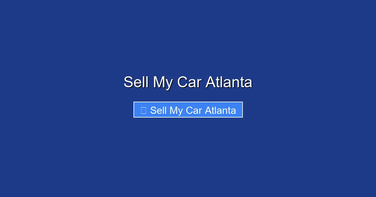 Sell My Car Atlanta