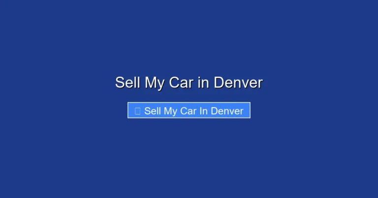 Sell My Car in Denver