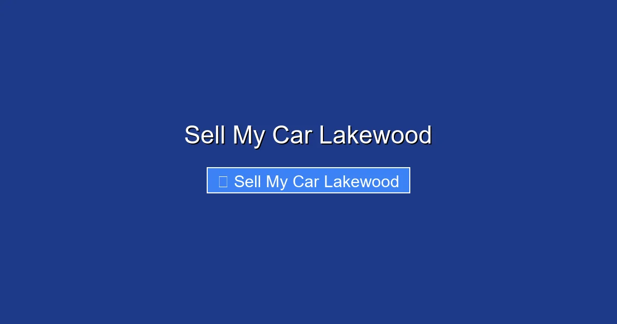 Sell My Car Lakewood