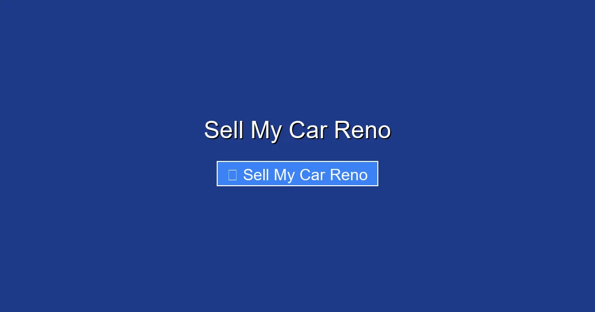 Sell My Car Reno