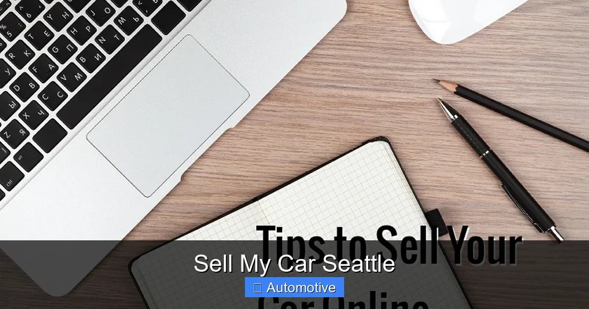 Sell My Car Seattle
