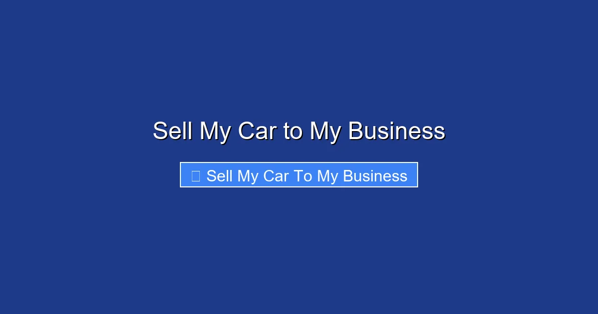 Sell My Car to My Business