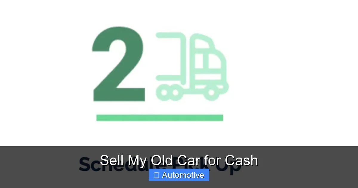 Sell My Old Car for Cash