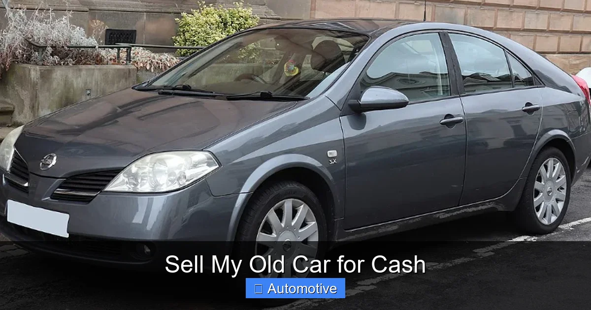 Sell My Old Car for Cash