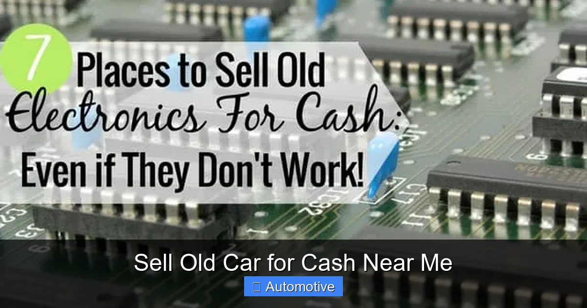 Sell Old Car for Cash Near Me