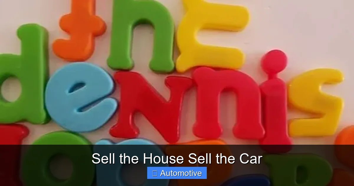 Sell the House Sell the Car