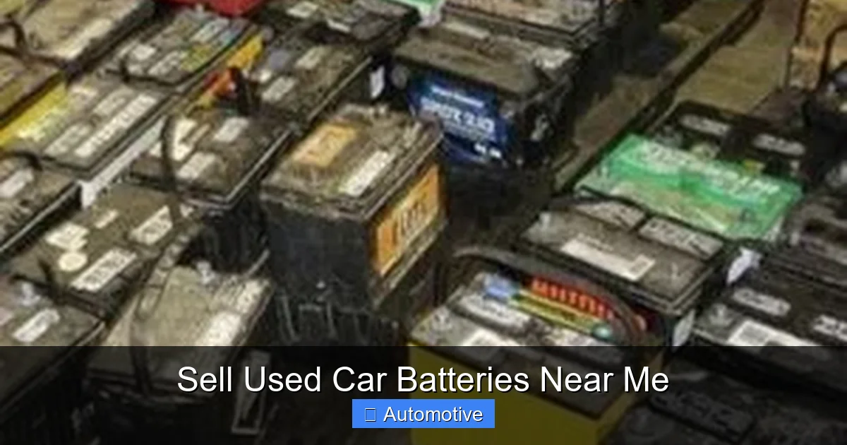 Sell Used Car Batteries Near Me