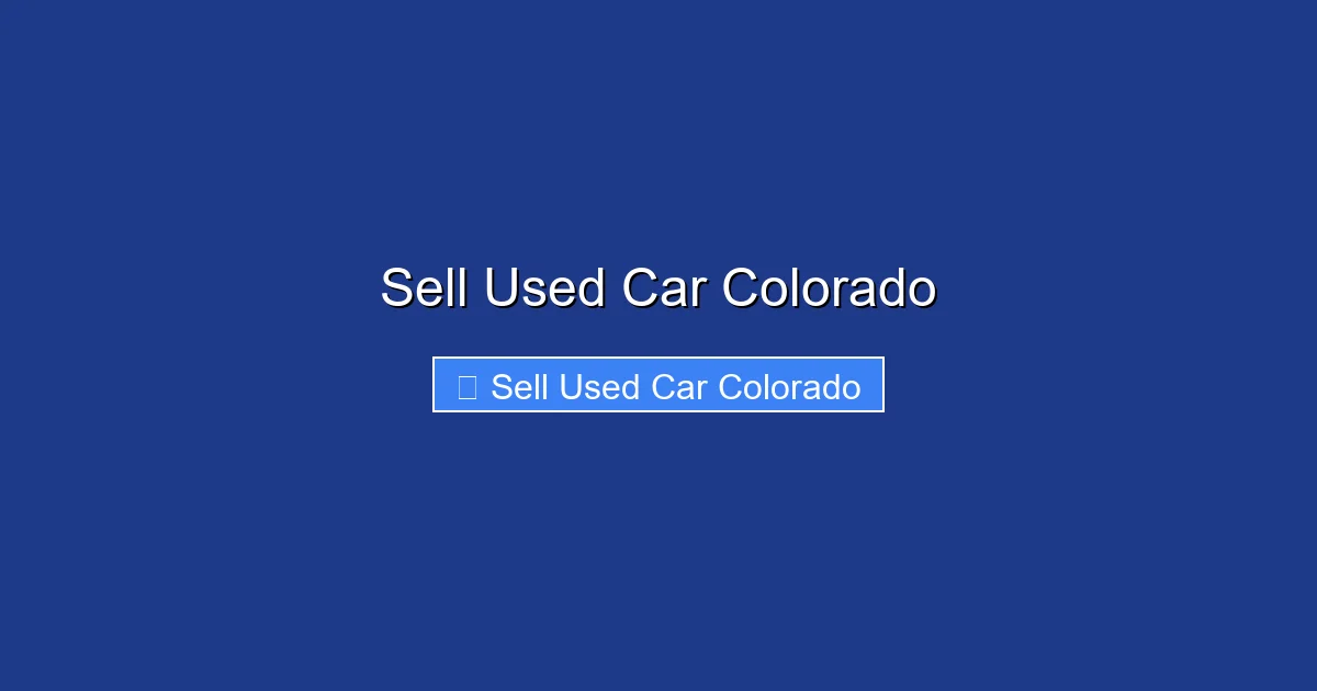 Sell Used Car Colorado