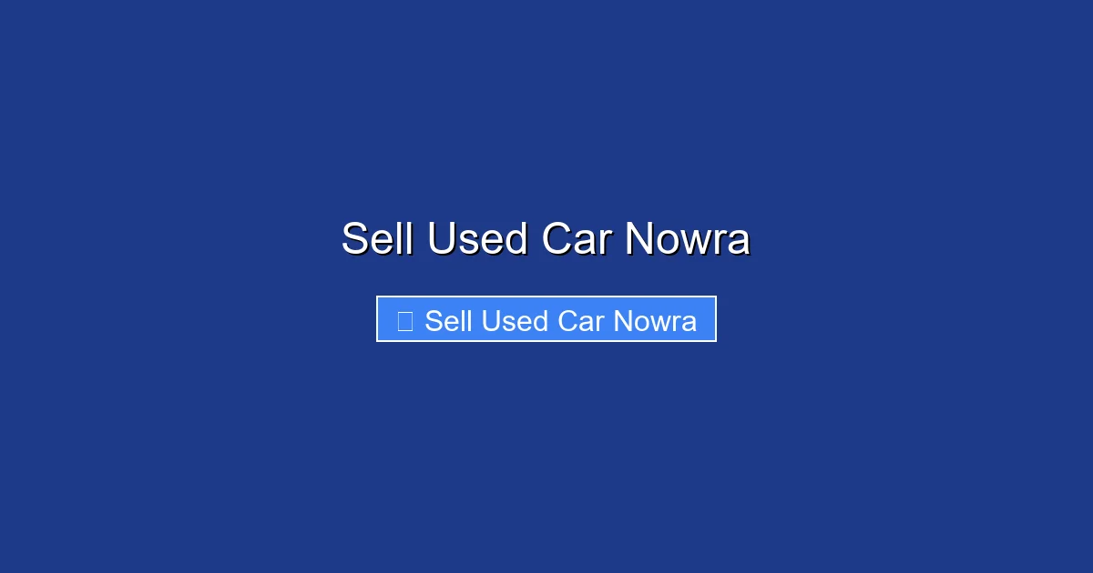 Sell Used Car Nowra