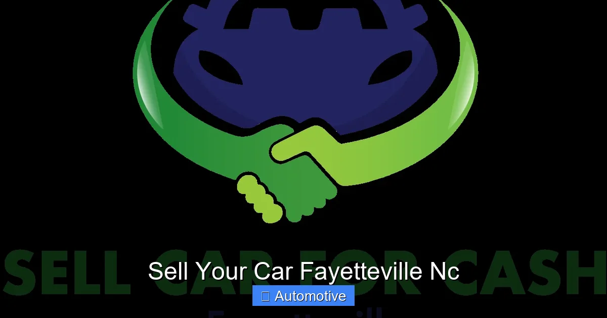 Sell Your Car Fayetteville Nc