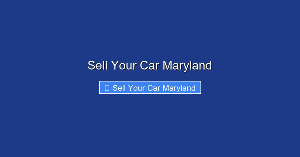 Sell Your Car Maryland