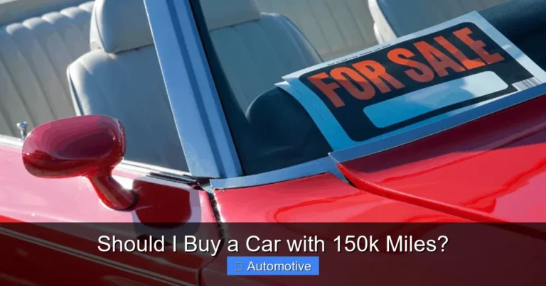 Should I Buy a Car with 150k Miles?