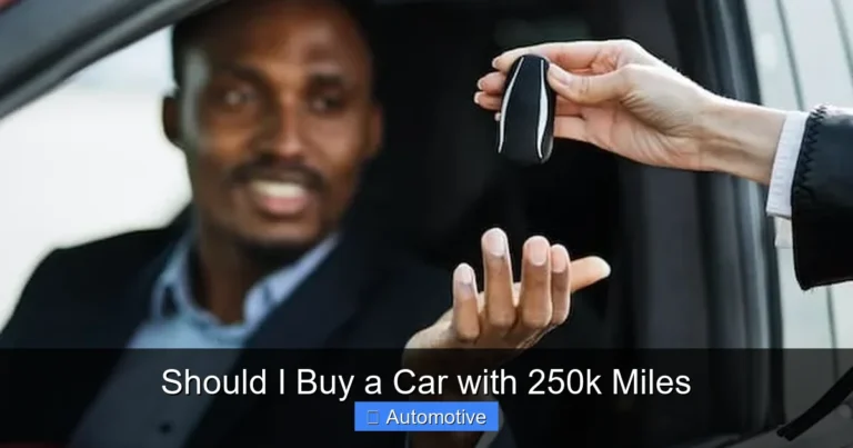 Should I Buy a Car with 250k Miles