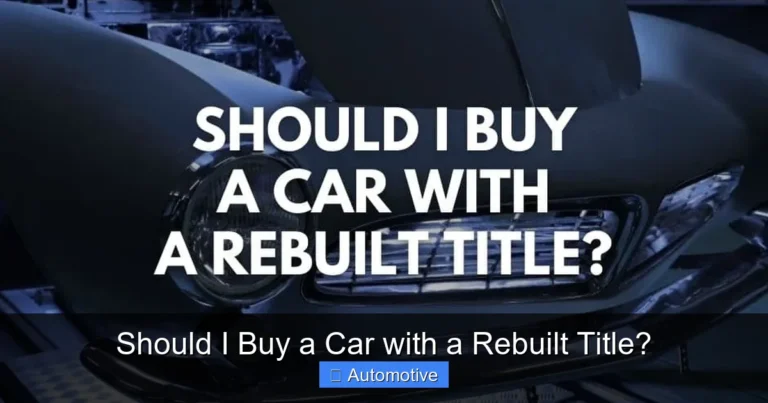 Should I Buy a Car with a Rebuilt Title?