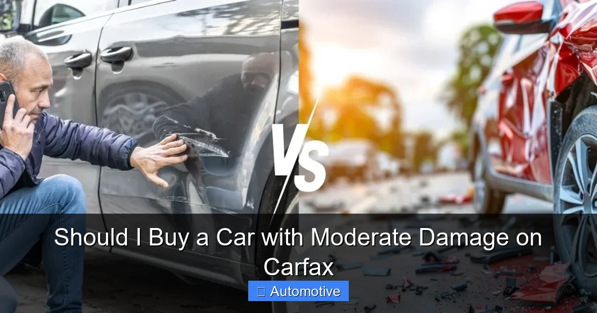 Should I Buy a Car with Moderate Damage on Carfax