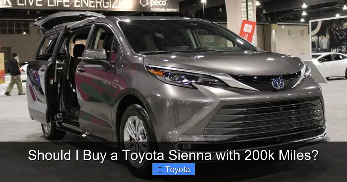 Should I Buy a Toyota Sienna with 200k Miles?