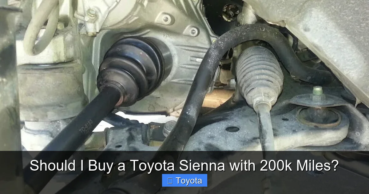 Should I Buy a Toyota Sienna with 200k Miles?