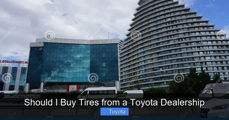 Should I Buy Tires from a Toyota Dealership