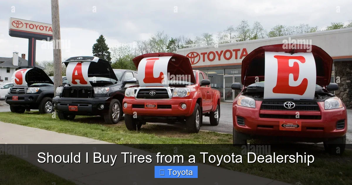 Should I Buy Tires from a Toyota Dealership