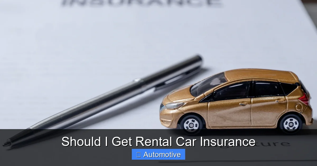 Should I Get Rental Car Insurance