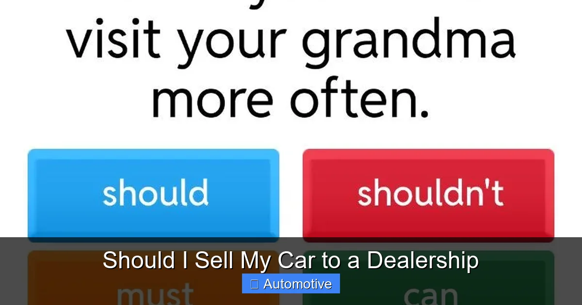 Should I Sell My Car to a Dealership