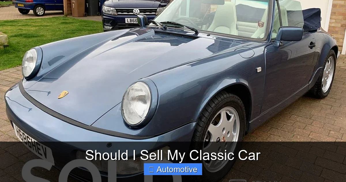 Should I Sell My Classic Car