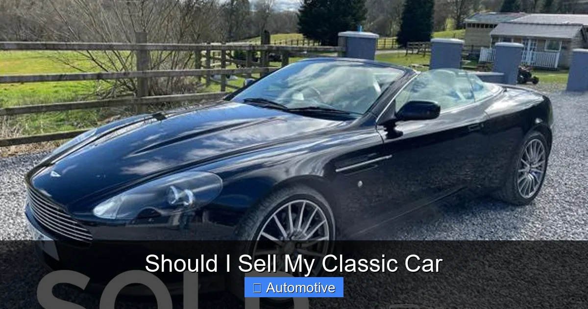 Should I Sell My Classic Car
