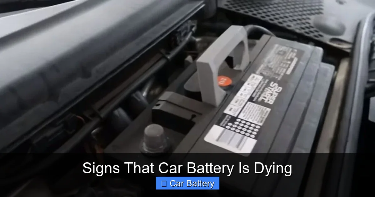 Signs That Car Battery Is Dying