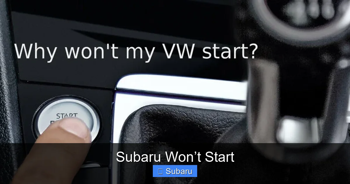 Subaru Won’t Start