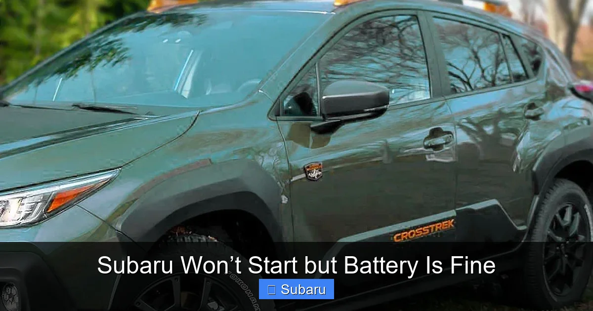 Subaru Won’t Start but Battery Is Fine