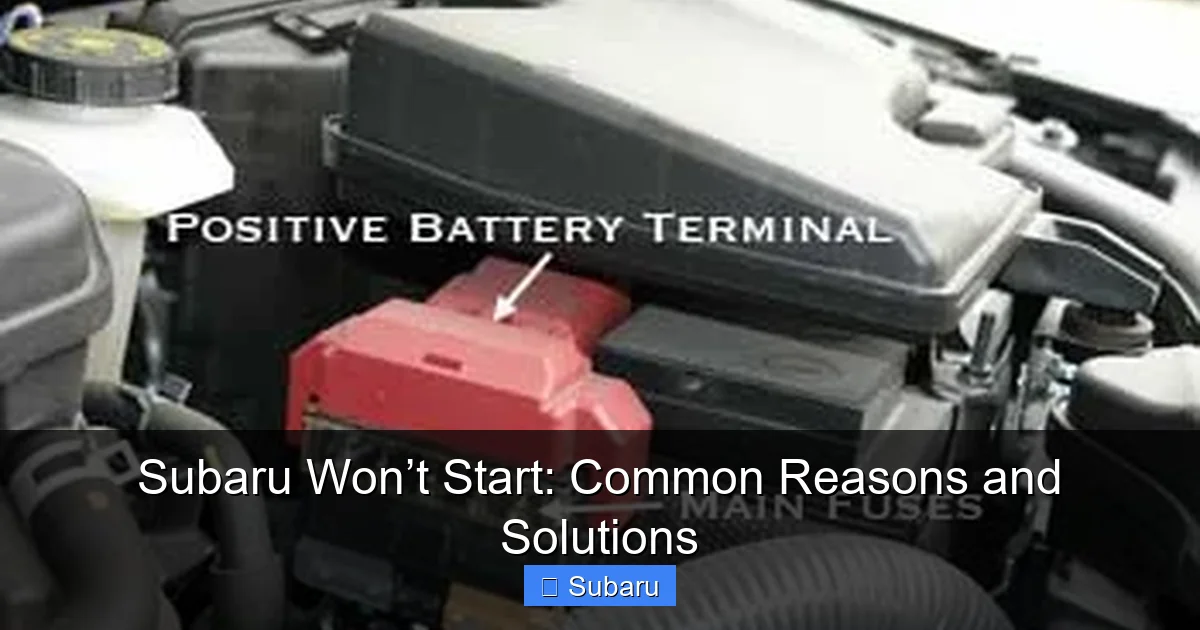 Subaru Won’t Start: Common Reasons and Solutions