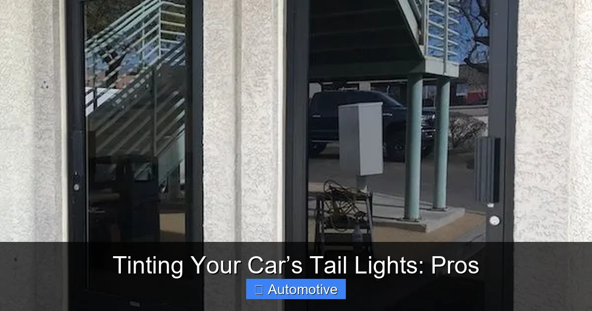 Tinting Your Car’s Tail Lights: Pros